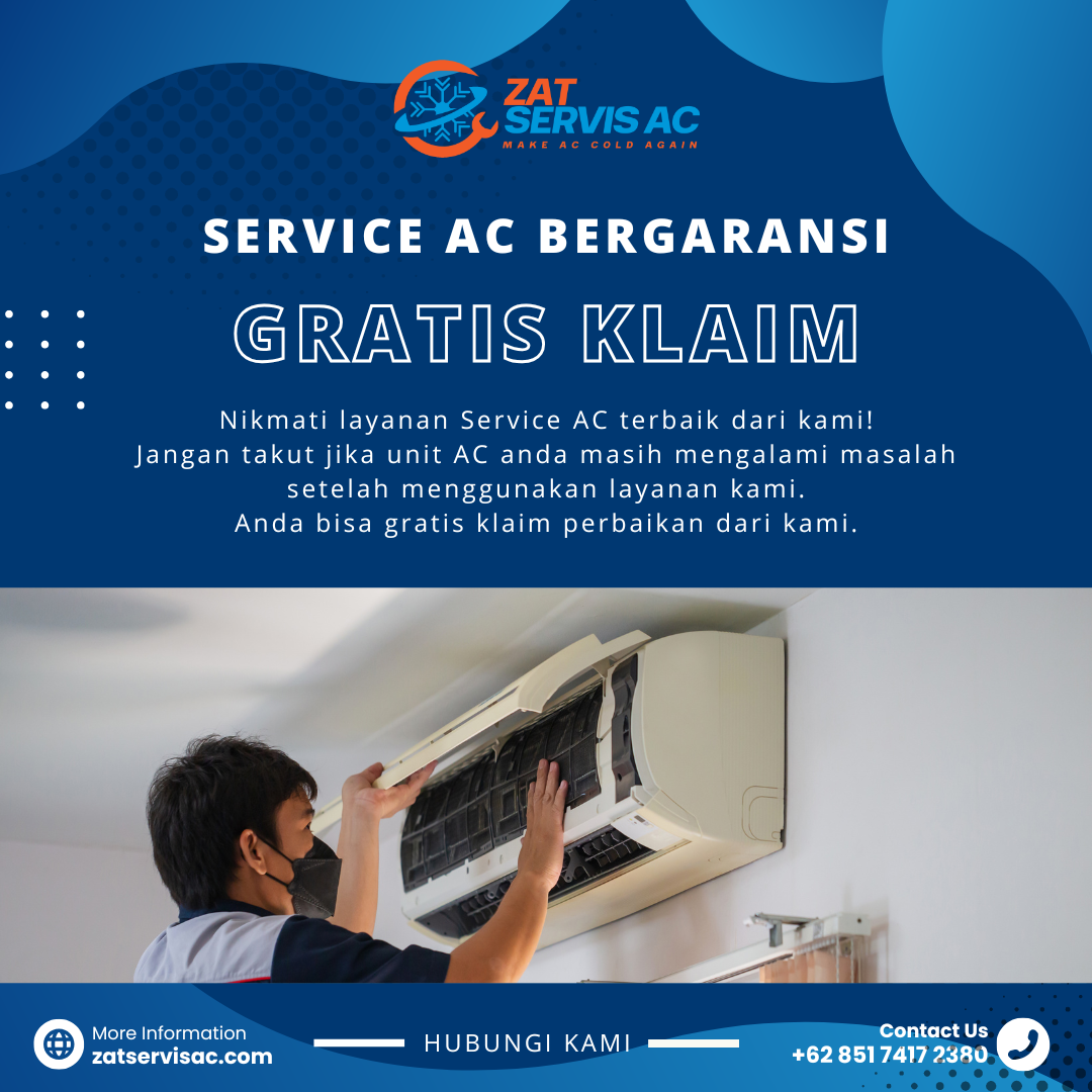 Service AC Bergaransi - Gratis Klaim Perbaikan Zat Servis AC